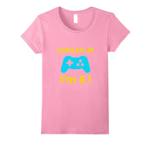 Leveled Up I'm 6 T-Shirt Funny Birthday Gamer Gift