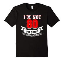 Funny Birthday T-Shirt for 80 Years Old. Meaningful Gift.