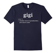 Gigi Definition Funny Gift for Grandma T Shirt