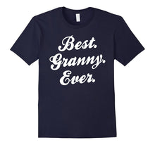 Best Granny Ever T-Shirt Perfect Gift for Grandma