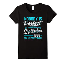 Nobody Is Perfect September 1966 T-Shirt 51st Birthday