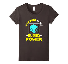 FUNNY READING IS MY SUPERPOWER T-Shirt Book Lovers Gift
