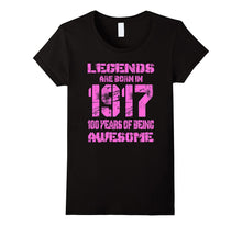 100 Years Old 100th Birthday B-Day Gift Legends 1917 T Shirt