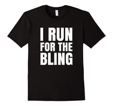I Run for the Bling T-Shirt