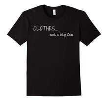 Funny Nudist Feminist Shirt - I Hate Clothes Gag Gift