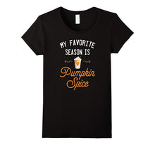 My Favorite Season Is Pumpkin Spice Coffee Funny T-Shirt