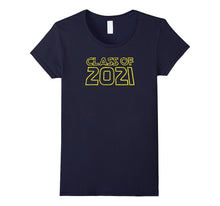 Class of 2021 T-Shirt High School Freshman 2017 Graduation