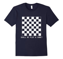 Shall We Play a Game Chess Board Club T-Shirt