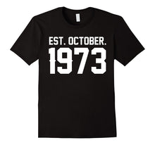 Happy 1973 My 44 Th Birthday Gift Ideas Tshirt for Lover