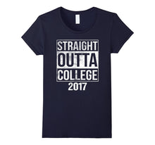 2017 Straight Outta College Shirt College Graduation Shirt