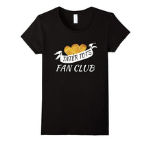 Tater Tots Fan Club T-Shirt