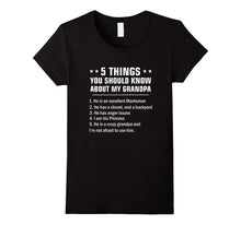 5 Things You Should Know About My Grandpa T-Shirt
