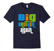 Big Brother Again Shirt