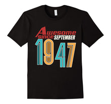 Awesome Since September 1947 T-Shirt 70th Birthday