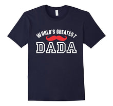 Mens World's Greatest Dada T Shirt Gift for Dada