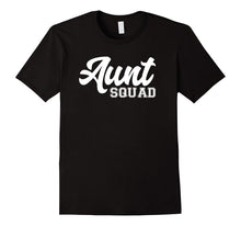 Aunt Squad T-Shirt | Awesome Aunt Gift