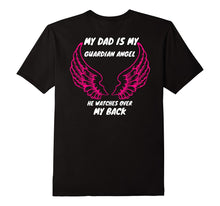 My Dad Is My Guardian Angel