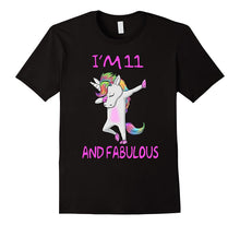 11 and Fabulous Sweet Eleventh Birthday Unicorn Dab T Shirt