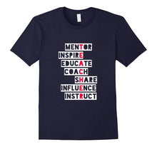 Mentor Inspire Educate Coach Share Cute Teacher Gift T-Shirt