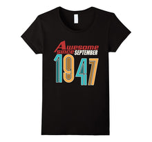 Awesome Since September 1947 T-Shirt 70th Birthday