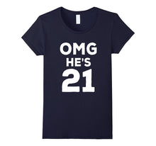 21st Birthday Shirt for Brother, Sister, Group OMG He's 21