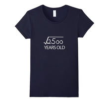 50th Birthday Gift Shirt 50 Years Old Funny Square Root Tee
