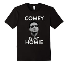 Comey Is My Homey Shirt - Deal With It TShirt
