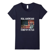Real Americans Stand for the Flag - American Flag Shirt