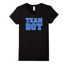 TEAM BOY Baby Shower Gender Reveal Shirts Women & Men Shirt