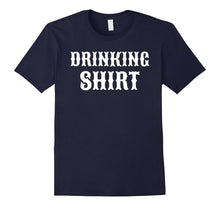 DRINKING SHIRT Funny Fun Joke Quote Vintage Beer T-Shirt