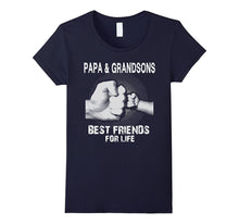 PaPa and Grandsons Best Friends for Life