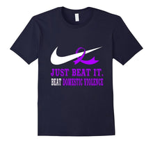 Just Beat It - Beat Domestic Violence Shirt