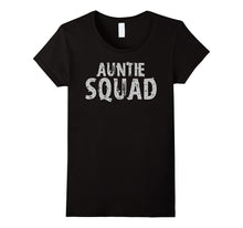 Auntie Squad T-Shirt Aunt Auntie Team Shirt
