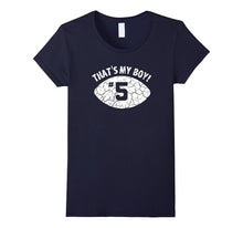 That's My Boy #5 T-Shirt - Distressed Football Mom Tee