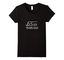 50th Birthday Gift Shirt 50 Years Old Funny Square Root Tee