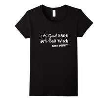 Halloween Shirt Funny Quote Witch Tshirt Tee Women Adults