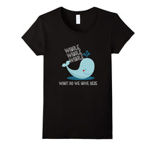 FUNNY WHALE WHAT DO WE HAVE HERE T-Shirt Animal Zoo Shark