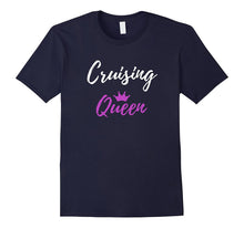 Cruising Queen T-Shirt Funny Travelers Gift Shirt