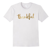 Gold Thankful Shirt Thanksgiving Holiday Shirt