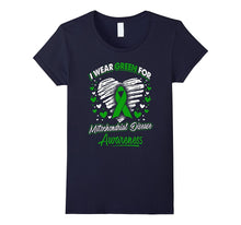 I Wear Green for Mitochondrial Disease Awareness T Shirt