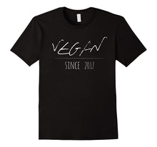 Funny Vegan Shirt Vegan Since 2017 Gift for Vegan Friends