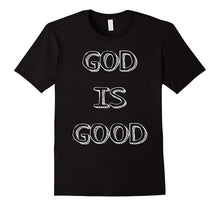 God Is Good Christian Apparel Jesus Clothing Graphic T-Shirt