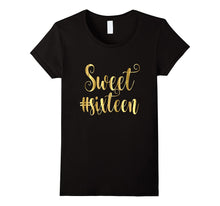 16th Birthday Shirt Gift Hashtag Gold Sweet Sixteen Girls 16