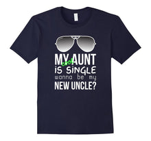 Aunt Nice Nephew Shirt Cool Auntie Is Single Funny Quote