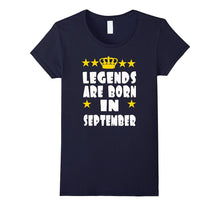 Legends Are Born in September T Shirt for Birthday