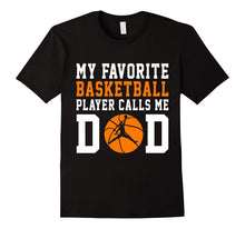 My Favorite Basketball Player Call Me Dad Shirt, Funny Gift