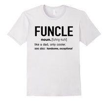 Funny Uncle Funcle Definition T Shirt