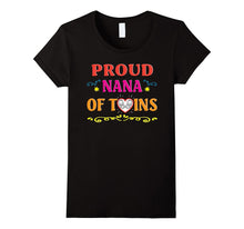 Proud Nana of Twins Happy Parents Day T-Shirt Gift
