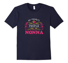 My Favorite People Call Me Nonna T-Shirt Grammy Grandma Gift