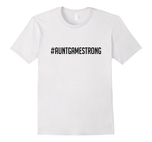 #AuntGameStrong T-Shirt